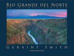 Rio Grande del Norte: An Intimate Portrait