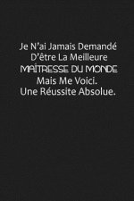 Je N'ai Jamais Demandé D'?tre La Meilleure Maîtresse Du Monde, Mais Me Voici. Une Réussite Absolue: Cadeau Maîtresse D'école