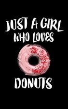 Just A Girl Who Loves Donuts: Animal Nature Collection