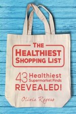 Healthiest Shopping List (2nd Edition)