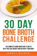 30 Day Bone Broth Challenge