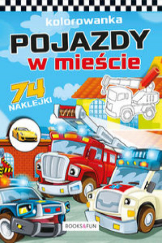 Pojazdy w mieście plus naklejki (Miękka)
