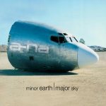 Minor Earth,Major Sky (Deluxe Edition)