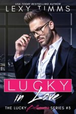 Lucky in Love: Faking the Finer Things