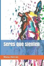 Seres que sienten