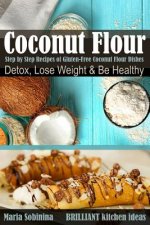 Coconut Flour Cookbook