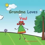 Grandma Loves You!: African American