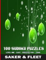 100 Sudoku Puzzles: Large Print - NUmbered from #401 to #500 - Fun Filled To Pass The Chilly Hours Away