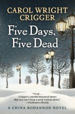 Five Days, Five Dead