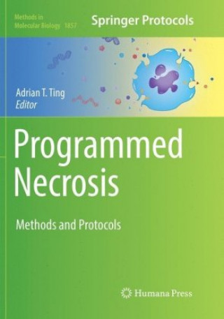 Programmed Necrosis