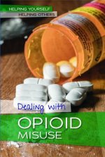 Dealing with Opioid Misuse