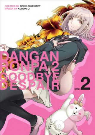 Danganronpa 2: Goodbye Despair Volume 2 (Spike Chunsoft,Kuroki Q)(Puha kötésű)