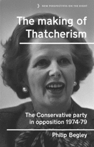 Making of Thatcherism