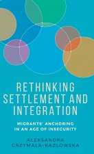 Rethinking Settlement and Integration