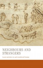 Neighbours and Strangers