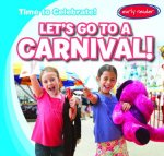 Let's Go to a Carnival!