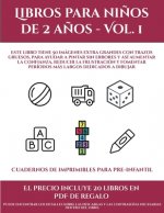 Cuadernos de imprimibles para pre-infantil (Libros para ninos de 2 anos - Vol. 1)