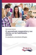 aprendizaje cooperativo y sus efectos en las habilidades sociales