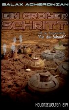 Ein grosser Schritt