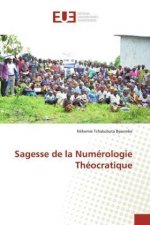 Sagesse de la Numérologie Théocratique