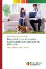 Diagnóstico de alteraç?es neurológicas em c?es por TC Helicoidal