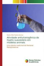 Atividade antiulcerog?nica de Hyptis suaveolens em modelos animais