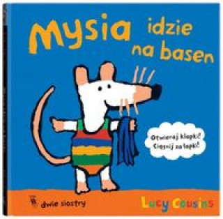 Mysia idzie na basen (Lucy Cousins)(Pevná)