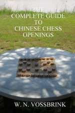 Complete Guide to Chinese Chess Openings