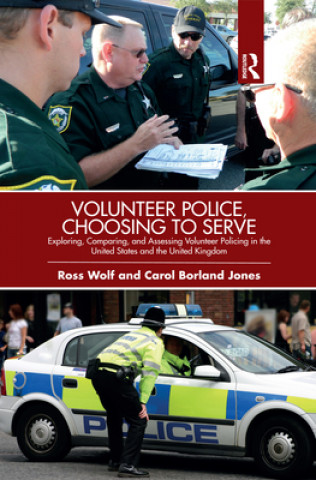 Volunteer Police, Choosing to Serve