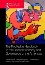 Routledge Handbook to the Political Economy and Governance of the Americas