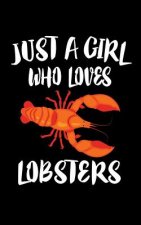 Just A Girl Who Loves Lobsters: Animal Nature Collection