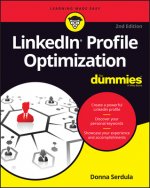 LinkedIn Profile Optimization For Dummies, 2nd Edition