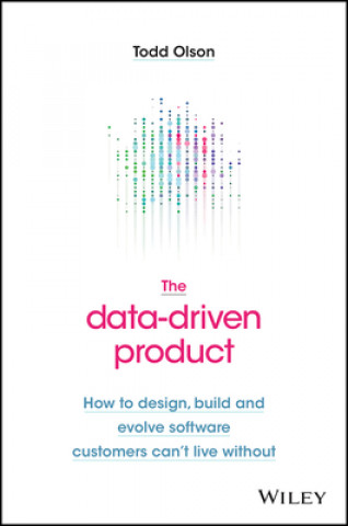 Product-Led Organization - Drive Growth By Putting Product at the Center of Your Customer Experience