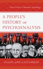People's History of Psychoanalysis