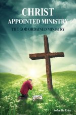 Christ Appointed Ministry