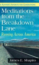 Meditations from the Breakdown Lane