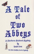 Tale of Two Abbeys