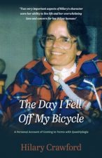Day I Fell Off My Bicycle