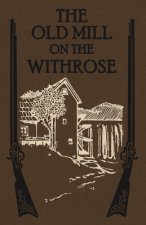 Old Mill on the Withrose