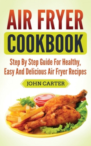 Air Fryer Cookbook (Pevná)