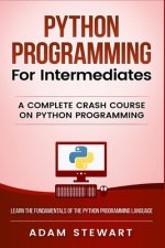 Python Programming for Intermediates