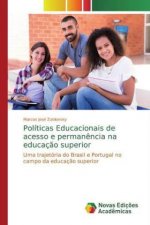 Políticas Educacionais de acesso e perman?ncia na educaç?o superior