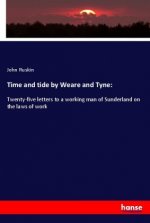 Time and tide by Weare and Tyne: