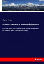 Conference papers: or analyses of discourses,