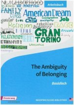 The Ambiguity of Belonging. Basisfach Arbeitsbuch