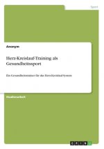 Herz-Kreislauf-Training als Gesundheitssport