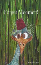 Forget Moamett