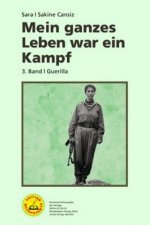 Mein ganzes Leben war ein Kampf - Bd. 3