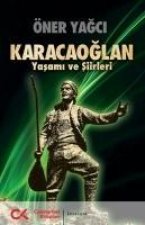 Karacaoglan - Yasami ve Siirleri