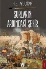 Surlarin Ardindaki Sehir